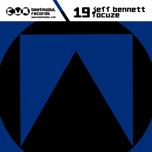 BMR019 - Jeff Bennett - Focuze