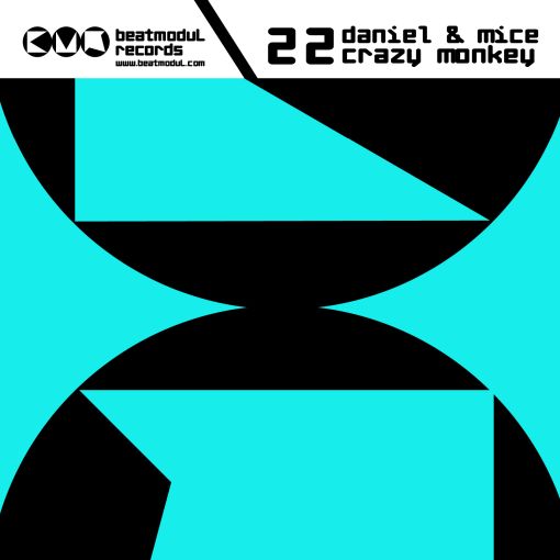 BMR022 - Daniel & Mice - Crazy Monkey
