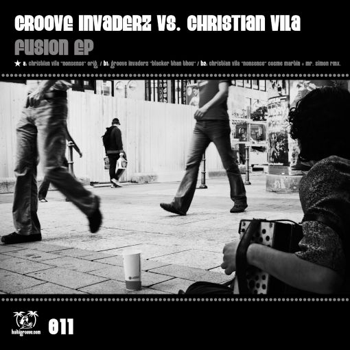 HGR011 - Groove Invaderz vs. Christian Vila - Fusion EP