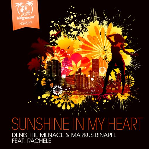 HGR057 - Denis The Menace & Markus Binapfl feat. Rachele "Sunshine In My Heart"