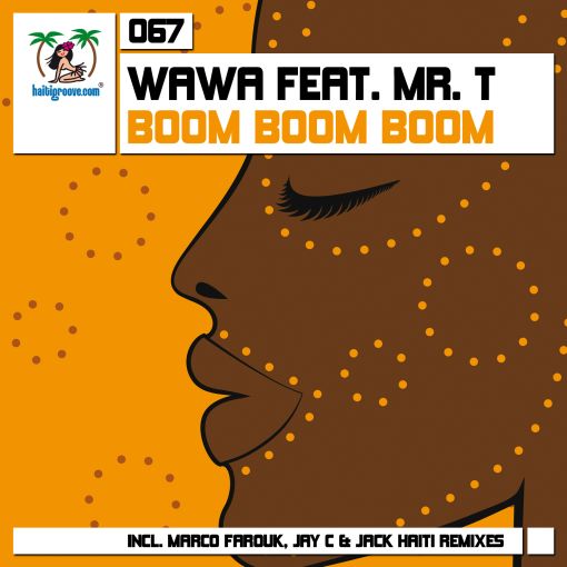 HGR067- Wawa feat. Mr. T - Boom Boom Boom