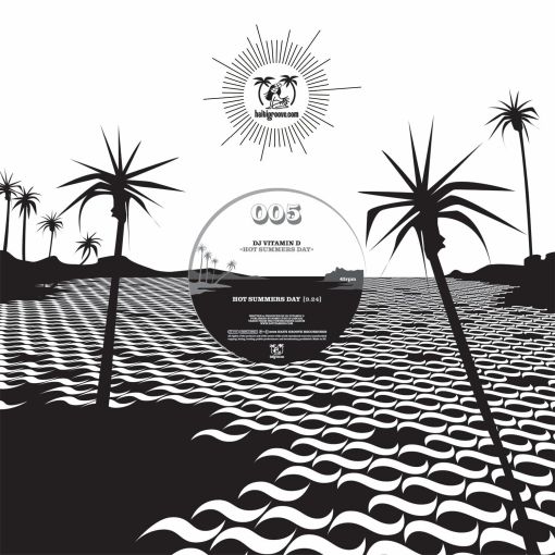HGR005 - DJ Vitamin D - Hot Summers Day HGR005 - DJ Vitamin D - Hot Summers Day