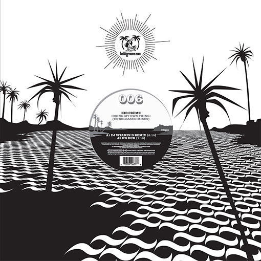 HGR006 - Kid Creme - Doing My Own Thing