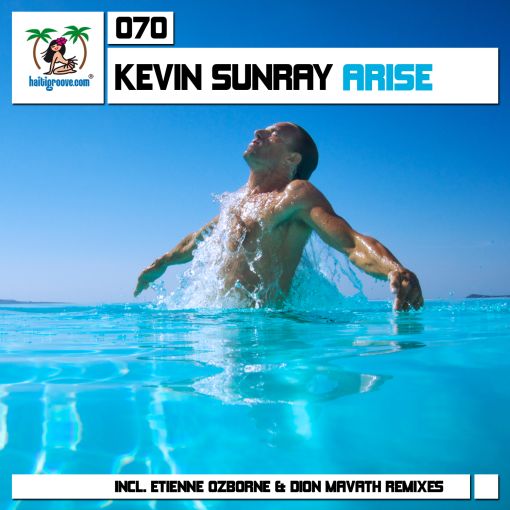HGR070 - Kevin Sunray - Arise