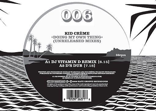 HGR006 - Kid Creme - Doing My Own Thing