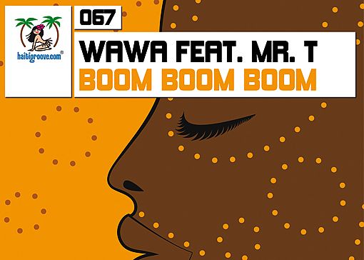 HGR067 - Wawa feat. Mr. T - Boom Boom Boom