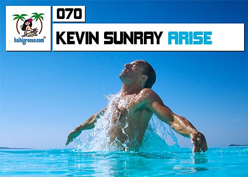 HGR070 - Kevin Sunray - Arise