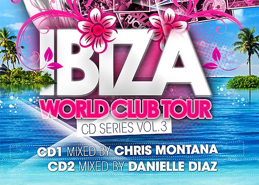 HGR074CD - Ibiza World Club Tour CD Series Vol. 3