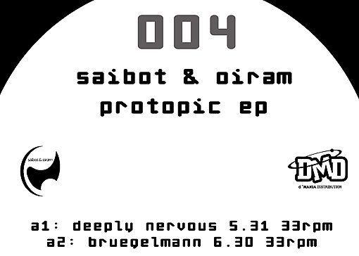 BMR004 - Saibot & Oiram - Protopic EP