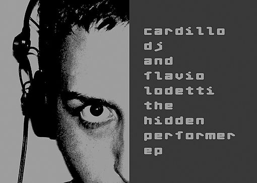 BMR007 - Cardillo DJ & Flavio Lodetti - The Hidden Performer EP