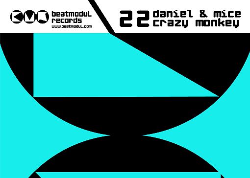 BMR022 - Daniel & Mice - Crazy Monkey